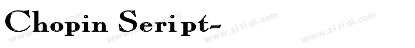 Chopin Seript字体转换